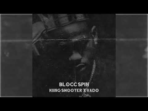 Kiing Shooter x Vado - Blocc Spin [Official Visualizer]