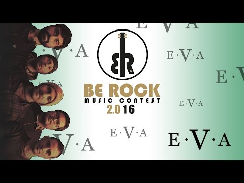 EVA @ Be Rock 2.016