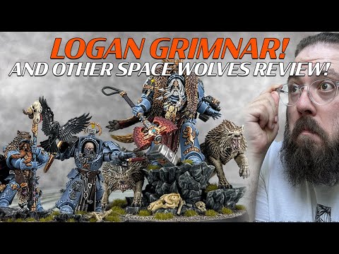 Logan Grimnar, Arjac Rockfist, Njal Stormcaller, Wolf Guard Terminators and Drop Pods Sprue Review!