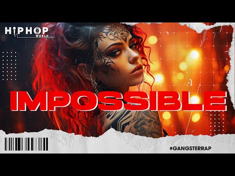 Mafia Music 2023 ☠️ Gangster Rap - Hip Hop Music 2023 | Blackway, Aeph, KoKo – Impossible