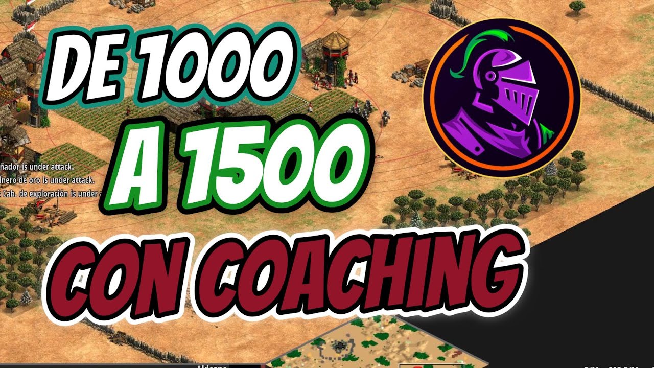 DE 1000 A 1500 CON COACHING - AGE OF EMPIRES 2