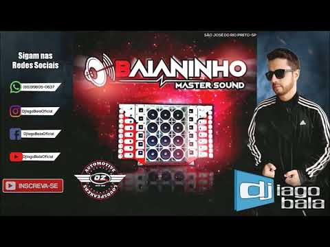 CD CARRETINHA MASTER SOUND BY BAIANINHO MASTER SOUND DE SÃO JOSÉ DO RIO PRETO-SP - DJ IAGO BALA
