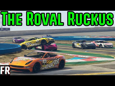 The Roval Rockus - Gta 5 Racing
