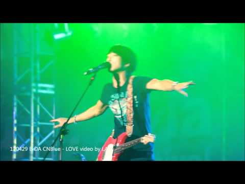 120429E-DA SUPER ASIA Music Festival - CNBlue - love.wmv