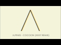 Alpines - Cocoon (xxxy Remix) 
