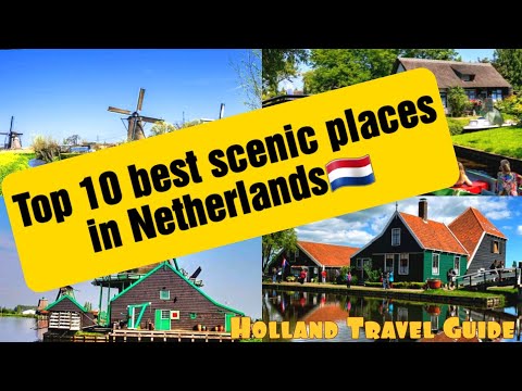 Top 10 best scenic places in Netherlands🇳🇱 | Top 10 attractions |  Must see | Travel Guide