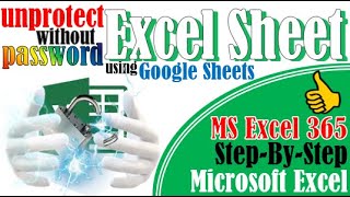 Unprotect Excel workbook and sheet without password