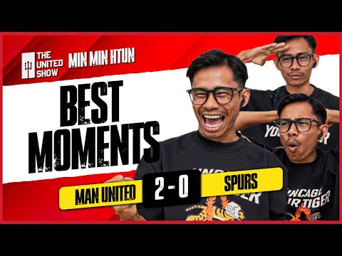 MANCHESTER UNITED 2-0 TOTTENHAM I Fan Best Moments