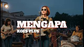 Download lagu MENGAPA – AI COVER Asal Koes Plus 🔥 Lagu Lawas Indonesia (HQ Audio) #musikindonesialawas #music mp3 Download lagu MENGAPA – AI COVER Asal Koes Plus 🔥 Lagu Lawas Indonesia (HQ Audio) #musikindonesialawas #music mp3