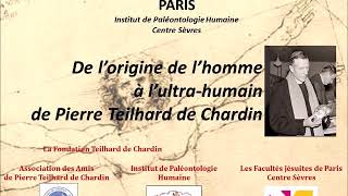 L’Ultra-Humain chez Teilhard de Chardin — Pr François Euvé s.j.