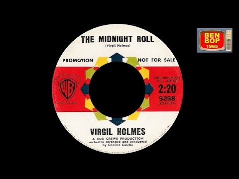 VIRGIL HOLMES - The Midnight Roll (1962) HD