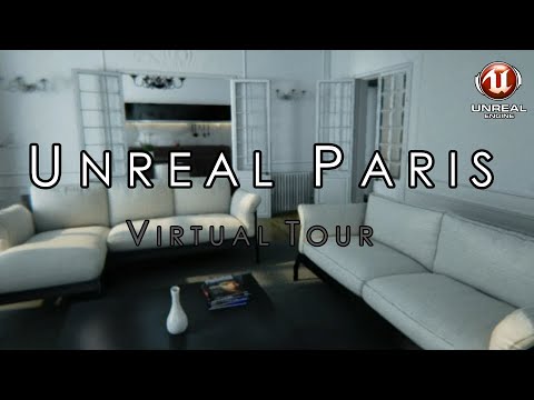 Unreal Paris Virtual Tour by Unreal Engine 4 [60FPS]