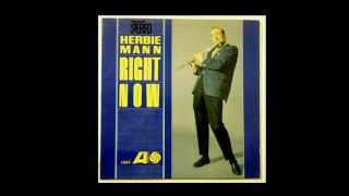 HERBIE MANN - Right Now