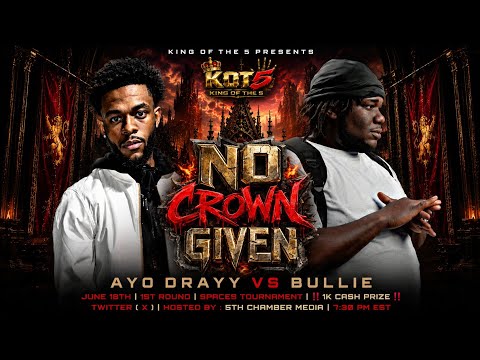 Ayo Drayy vs BULLIE