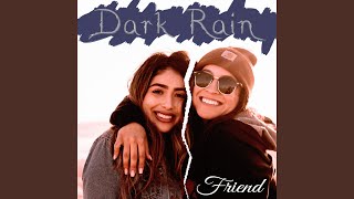 Friend Music Video