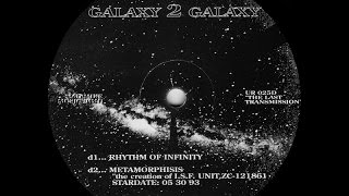 Galaxy 2 Galaxy - Rhythm Of Infinity