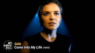 GALA - COME INTO MY LIFE (EXTENDED VERSION 1997) (My Dance 90's)