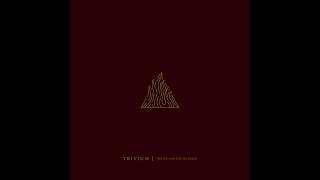 Trivium - Beyond Oblivion (A Standard)