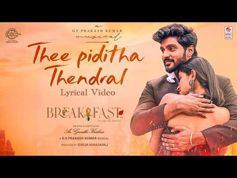 Thee Piditha Thendral (Lyrical) — watch video