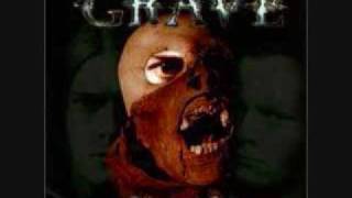 Grave ::: Worth the Wait