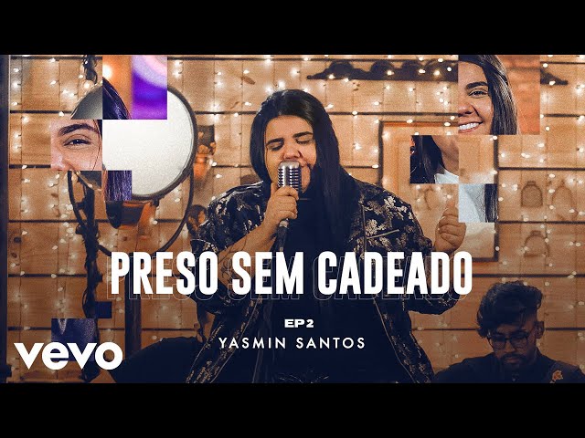 Download Yasmin Santos – Preso Sem Cadeado