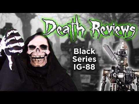 Death Reviews: Star Wars IG-88 Black Series