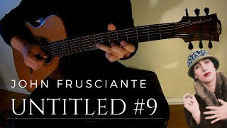 John Frusciante - Untitled #9 (Acoustic Guitar Loop Cover)