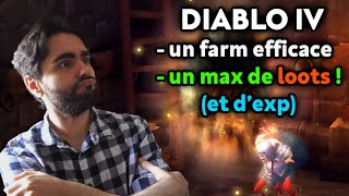 Diablo 4 - Comment optimiser son farm !