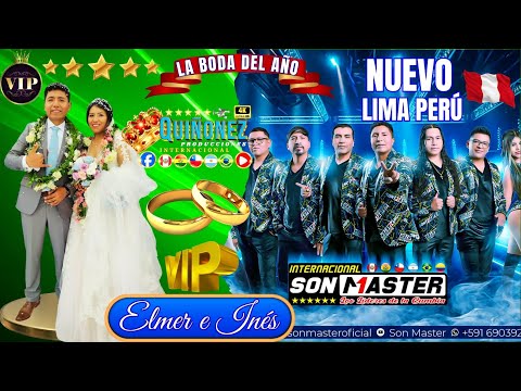 SON MASTER EN VIVO BODA ELMER E INÉS LIMA PERÚ