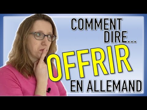 🇩🇪Comment traduire le verbe OFFRIR en allemand 🤔