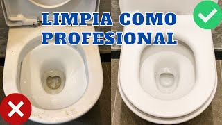 LIMPIEZA PROFESIONAL - COMO LIMPIAR EL INODORO RAPIDO, FACIL Y EFICIENTE!