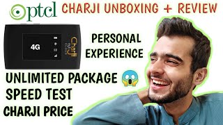 Ptcl Charji Unboxing + Review -Personal Experience - Speed Test - Unlimited Package ?