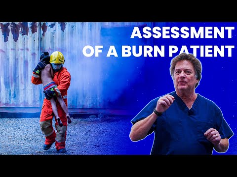 Assessment of a Burn Patient | Kaplan Surgery