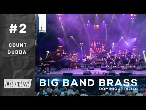 Big Band Brass feat Baptiste Herbin Géraldine Laurent (Jazz à Vienne 2023) - Count Bubba