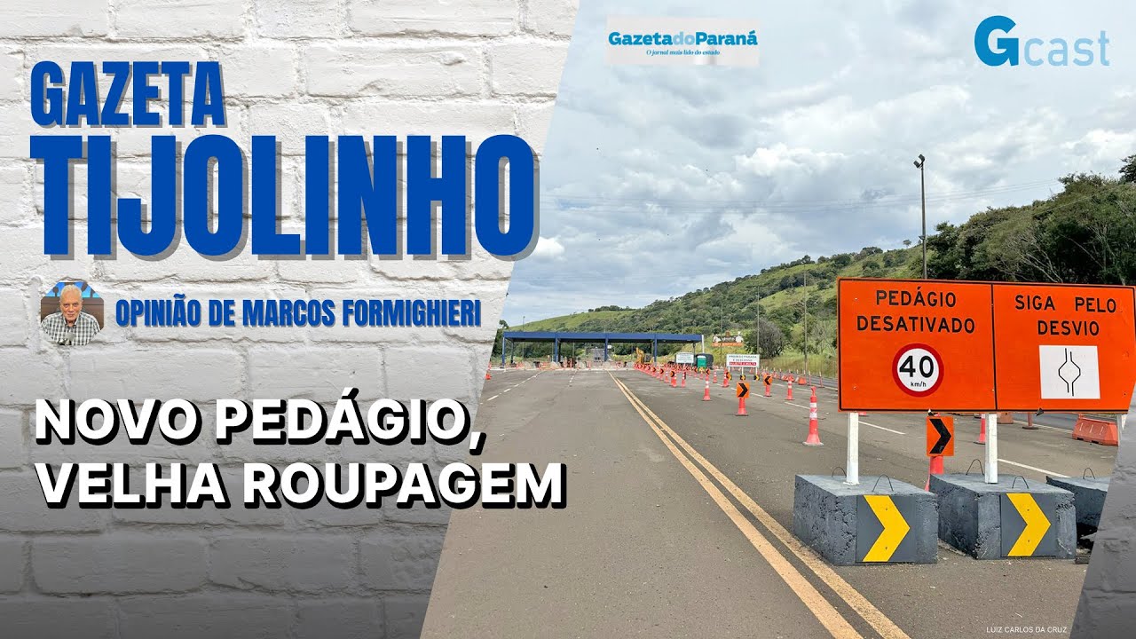 TIJOLINHO – MARCOS FORMIGHIERI – NOVO PEDÁGIO, VELHA ROUPAGEM