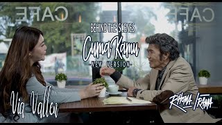 Download lagu RHOMA IRAMA FEAT. VIA VALLEN - CUMA KAMU (N.V) | BEHIND THE SCENES M/V mp3
