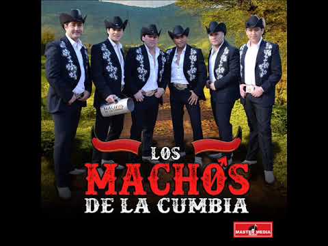 Los Machos de La Cumbia  - No Le Digas a Nadie