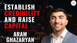 How to Establish Credibility and Raise Capital