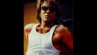 Jon Bon Jovi  My Dirty little secret