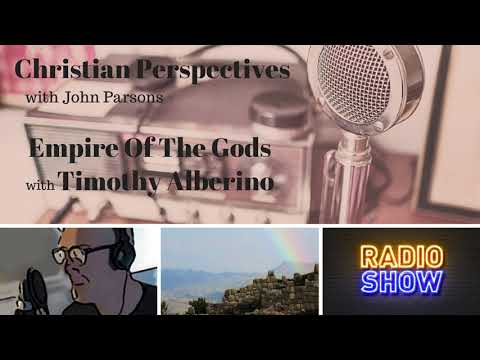Empire of the Gods with Timothy Alberino