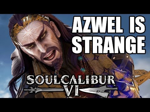 Azwel is STRANGE!! - Soul Calibur 6 Ranked Matches