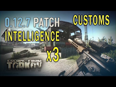 New Customs Map Intelligence Spawn Location ConFirmed | Patch 12.7 + | Escape From Tarkov