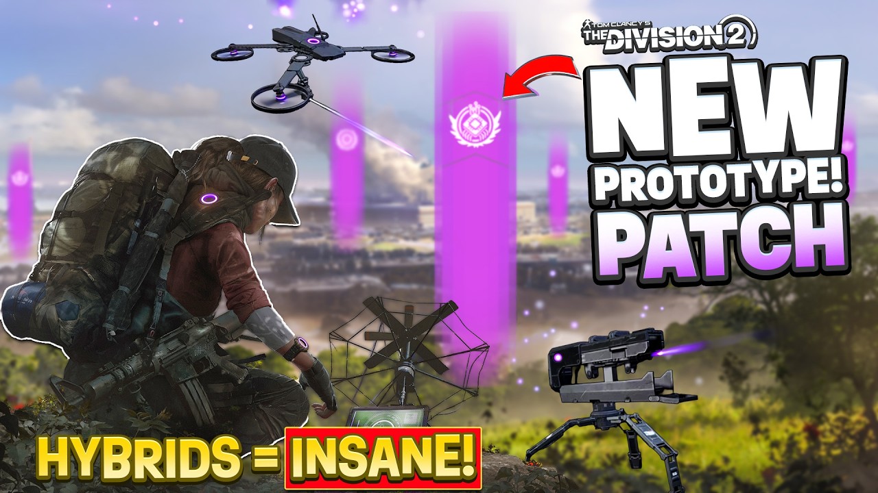 Division 2 Patch Makes PROTOTYPE Hybrid Skill Builds INSANE