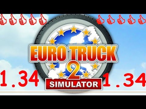ETS2 1.34  UPDATE ✪🔴EURO TRUCK SIMULATOR 2 - 1.34 NEW MOD🔴✪