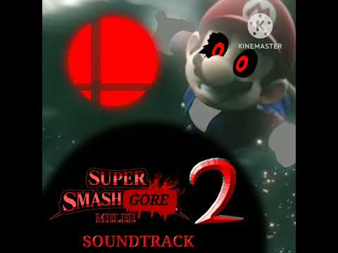Press Start To Begin Anthem (Super Smash Gore 2 Melee Soundtrack)