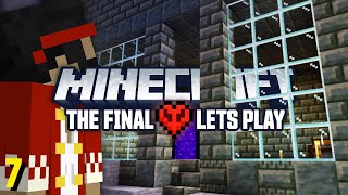 The Final Minecraft Let's Play (#7)