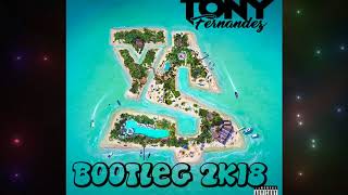 Ty Dolla Sign - Side Effect (Tony Fernandez 2k18 Bootleg)