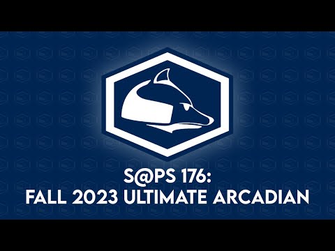 S@PS 176: Fall 2023 Ultimate Arcadian - Full Stream (Ultimate)