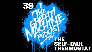 039: The Self Talk Thermostat