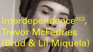 Interdependence 3: Holly Herndon and Mat Dryhurst speak with Trevor McFedries (Brud / Lil Miquela)